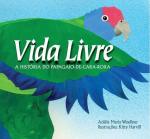 Vida Livre (published in Brazil)