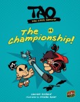 Tao, the Little Samurai #4: The Championship!
