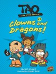 Tao, the Little Samurai #3:  Clowns and Dragons!