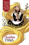 Dandelion and the Witch (Twicetold Tales) 