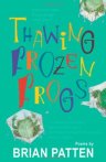 Thawing Frozen Frogs 